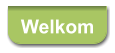 Welkom